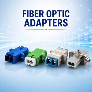 Fiber Optic Adapters